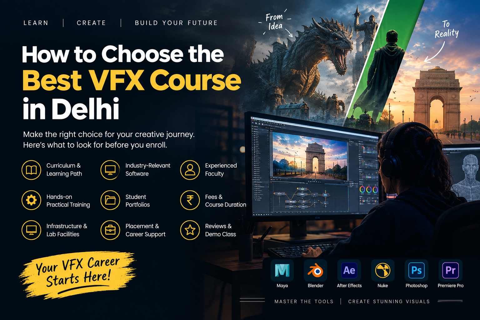 Read more about the article How to Choose the Best VFX Course in Delhi